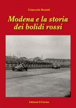 MODENA E LA STORIA DEI BOLIDI ROSSI