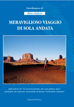 Meraviglioso viaggio di sola andata 