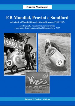 F.B MONDIAL, PROVINI E SANDFORD