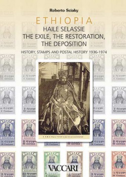 ETHIOPIA - HAILE SELASSIE. THE EXILE, THE RESTORATION, THE DEPOSITION. 1936-1974