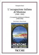 L'OCCUPAZIONE ITALIANA DI MENTONE (1940-1943)