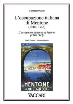 L'OCCUPAZIONE ITALIANA DI MENTONE (1940-1943)
