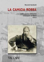 LA CAMICIA ROSSA NELLA GUERRA BALCANICA 