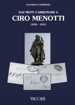 DAI MOTI CARBONARI A CIRO MENOTTI 1820 - 1831