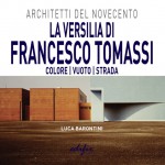 La Versilia di Francesco Tomassi