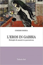 L'EROS IN GABBIA