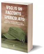 Voglio un racconto... spericolato! I racconti ispirati alle canzoni di Vasco Rossi