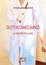 Delitti in camice bianco