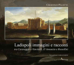 Ladispoli immagini e racconti tra Caravaggio e Vanvitelli, D’ Annunzio e Rossellini