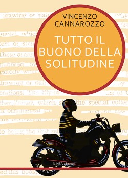 TUTTO IL BUONO DELLA SOLITUDINE