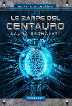 LE ZAMPE DEL CENTAURO