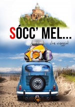 SOCC’MEL che viaggio!