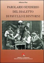 Parolario semiserio del dialetto di Pavullo e dintorni