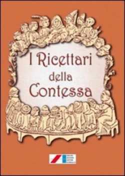  I ricettari della contessa