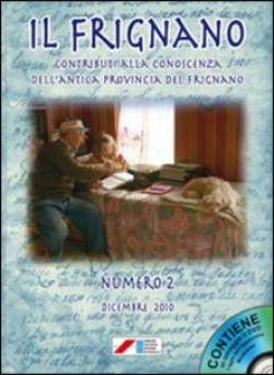 Il Frignano. Contributi alla conoscenza dell'antica provincia del Frignano. Con DVD. Vol. 2