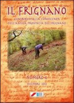 Il Frignano. Contributi alla conoscenza dell'antica provincia del Frignano. Vol. 4
