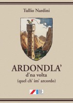 Ardondla' d'na volta (quel ch' im' arcordo)