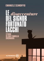 Le disavventure del Signor Fortunato Lacchi