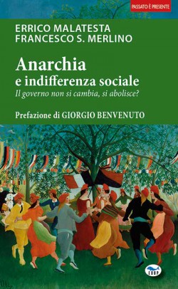 Anarchia e indifferenza sociale