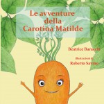 Le avventure della Carotina Matilde