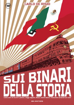 Sui binari della storia