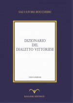 DIZIONARIO DEL DIALETTO VITTORIESE