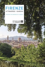 Firenze attraverso i giardini