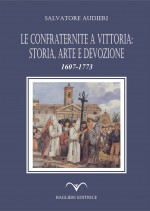 Le confraternite a Vittoria: storia, arte e devozione