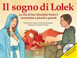 Il sogno di Lolek