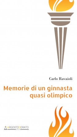 Memorie di un ginnasta quasi olimpico