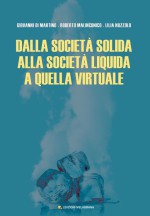 Dalla società solida alla società liquida a quella virtuale – 2ª edizione