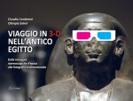 VIAGGIO IN 3-D NELL’ANTICO EGITTO