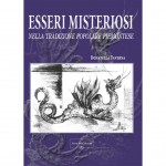 Esseri Misteriosi nella tradizione popolare piemontese