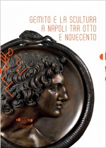 Gemito e la scultura a Napoli tra Otto e Novecento