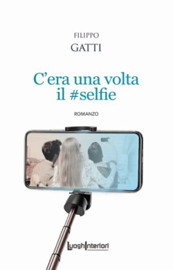 C'era una volta il #selfie