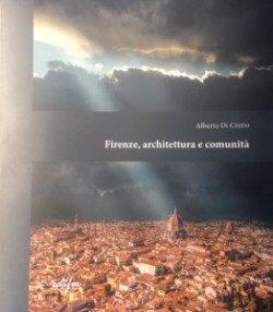 Firenze, architettura e comunità