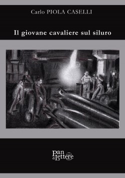 Il giovane cavaliere sul siluro