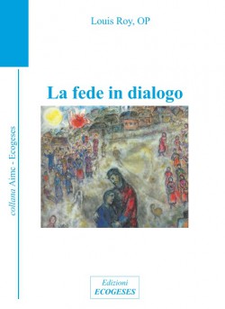 La fede in dialogo