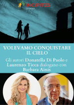 Volevamo conquistare il cielo | Incontro con gli autori