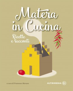 Matera in cucina