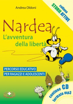 Nardea - L'avventura della libertà