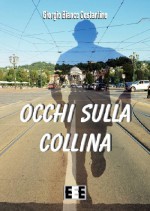 Occhi sulla collina