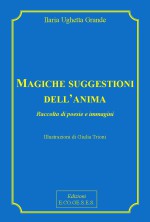 Magiche suggestioni dell'anima