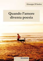 Quando l'amore diventa poesia