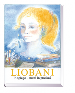 LIOBANÌ: Io spiego - metti in pratica?