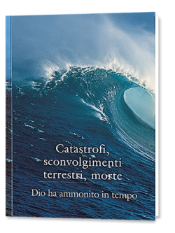 Catastrofi, sconvolgimenti terrestri, morte