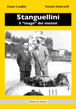 Stanguellini il “mago” dei motori 