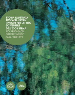 Storia illustrata Toscana Green
