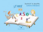 STORIE PER CASO 2