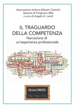 IL TRAGUARDO DELLA COMPETENZA 